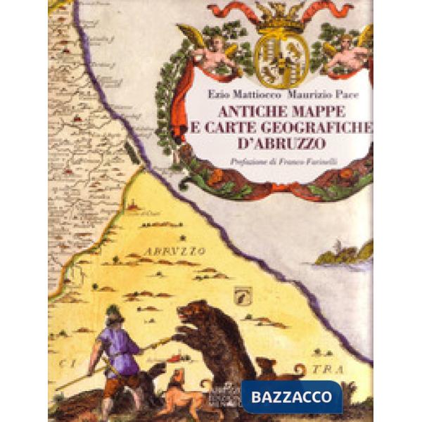 Antiche mappe e carte geografiche d'Abruzzo