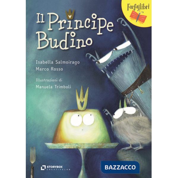 Principe Budino (Il)