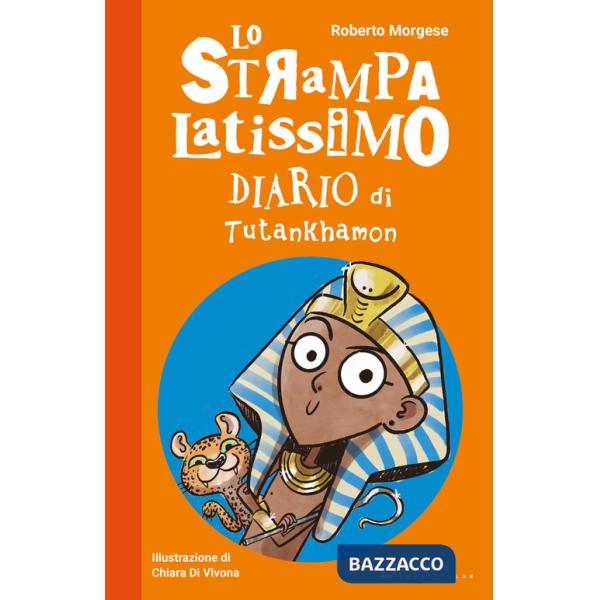 Strampalatissimo Diario di Tutankhamon (Lo)