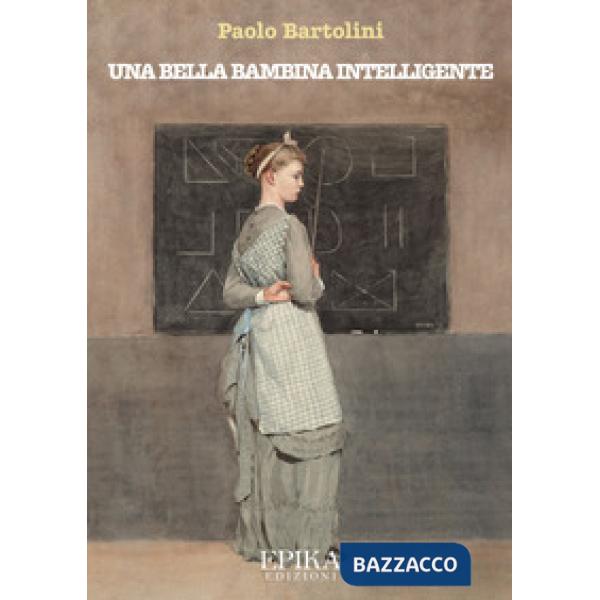 Bella bambina intelligente (Una)