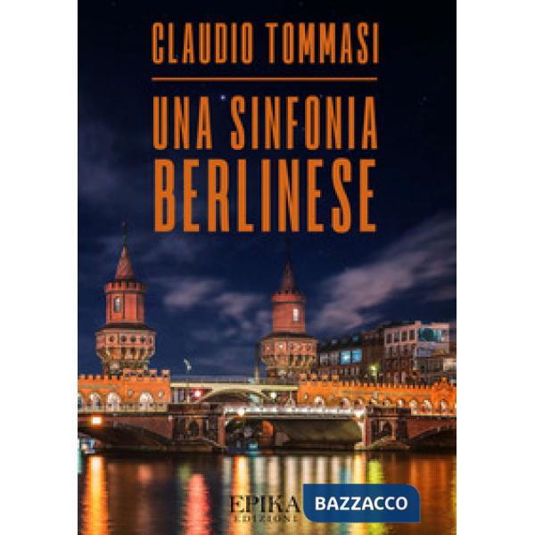 Sinfonia berlinese (Una)