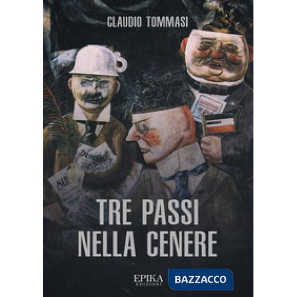 Tre passi nella cenere
