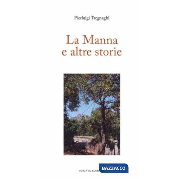 Manna e altre storie (La)
