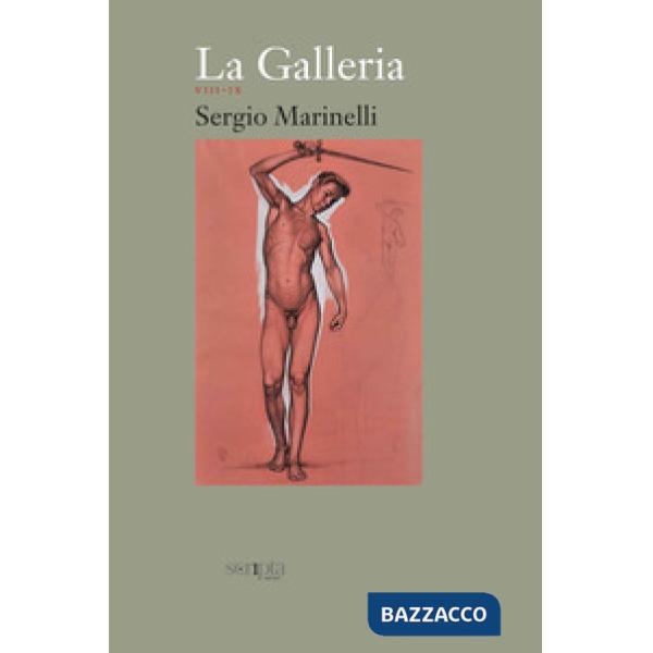 Galleria (La). Vol. 5: VIII-IX