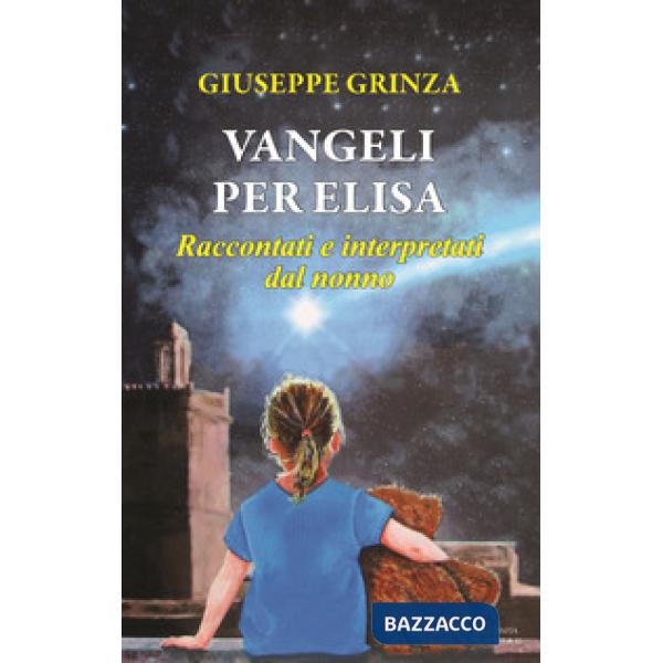 Vangeli per Elisa