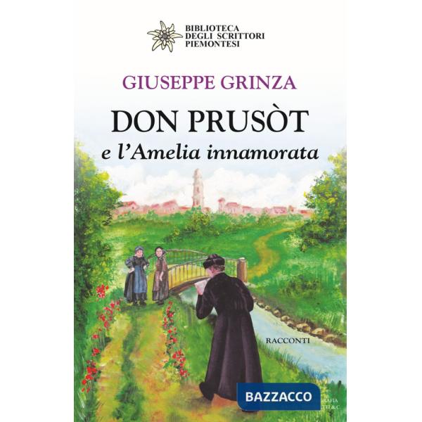 Don Prusòt e l'Amelia innamorata