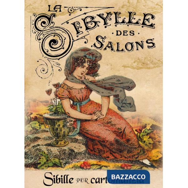 Sibilla dei saloni. Sibilla per cartomanzia. Ediz. deluxe. Con 52 Carte (La)
