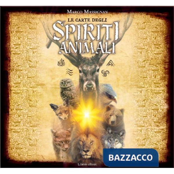 Carte degli spiriti animali. Con 78 Carte (Le)