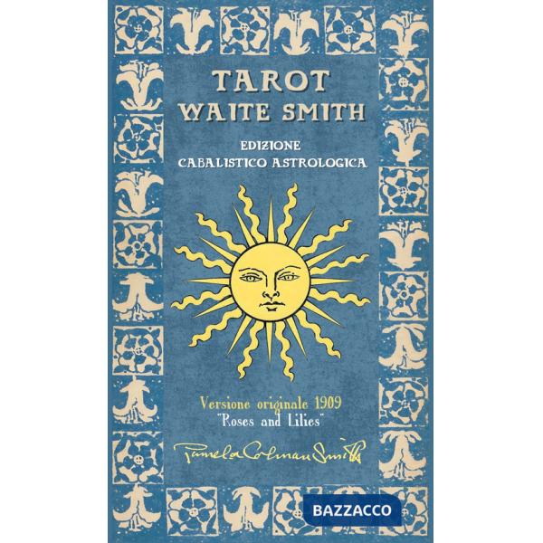 Tarot Waite Smith. Edizione cabalistico astrologica. Con Carte