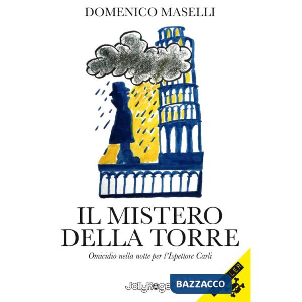 Mistero della torre. Omicidio nella notte per l'Ispettore Carli. Ediz. illustrata. Con segnalibro (Il)