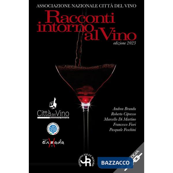 Racconti intorno al vino. Edizione 2023