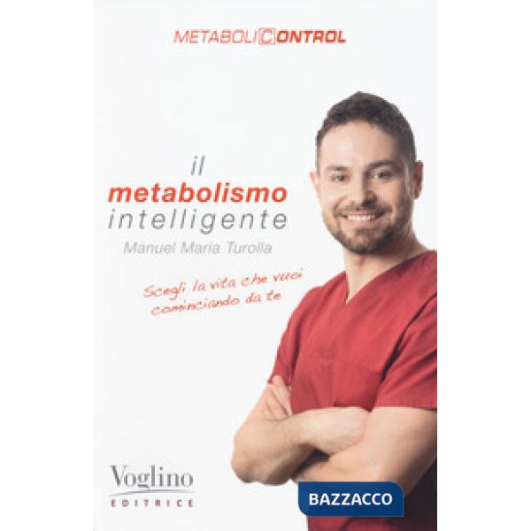 Metabolismo intelligente. Metabolicontrol (Il)