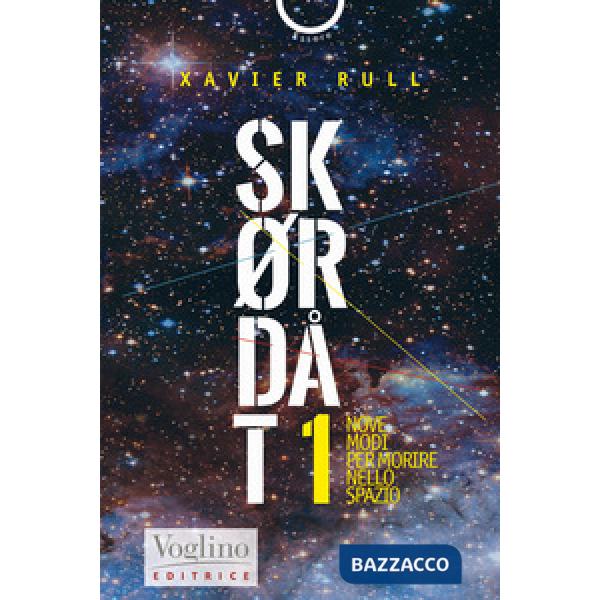 Skordat. Nove modi di morire nello spazio