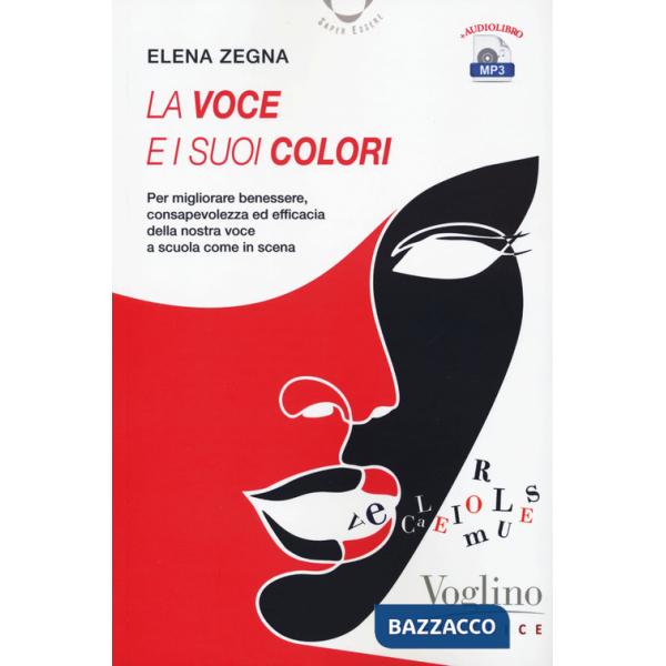 Voce e i suoi colori. Con Contenuto digitale per download e accesso online (La)