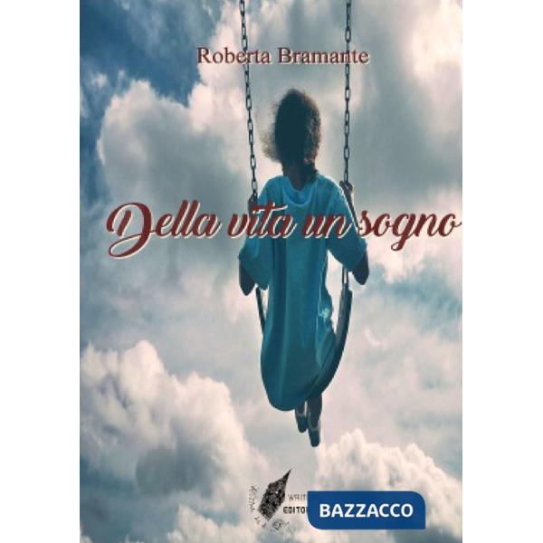 Della vita un sogno