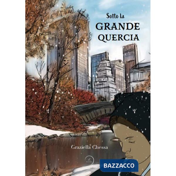 Sotto la grande quercia