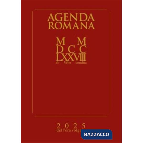 Agenda romana MMDCCLXXVIII. Anno dell'Vrbe