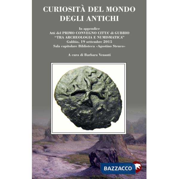 Curiosità del mondo degli antichi