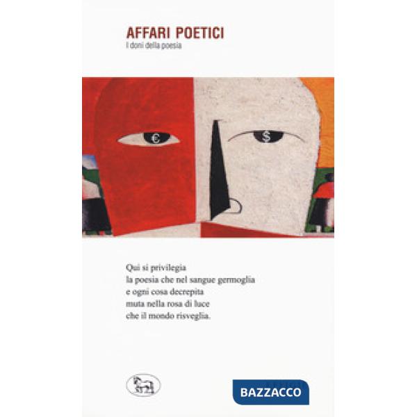 Affari poetici. I doni della poesia
