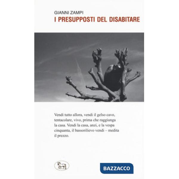 Presupposti del disabitare (I)