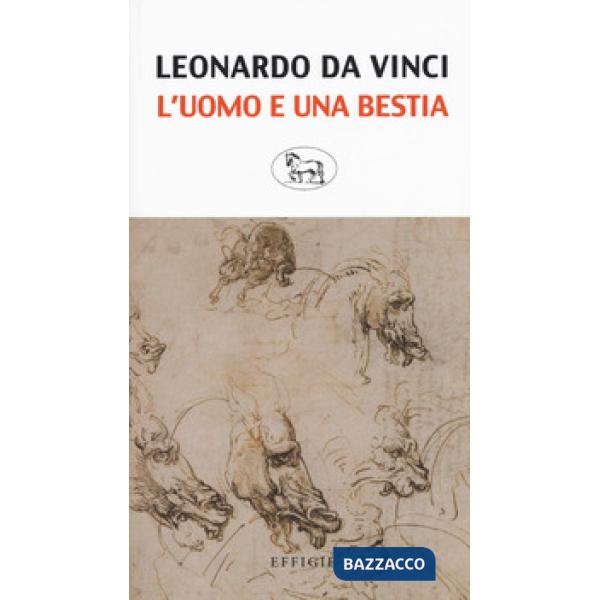 Uomo e una bestia (L')