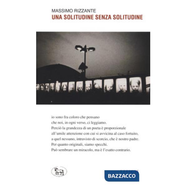 Solitudine senza solitudine (Una)