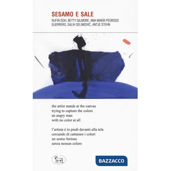 Sesamo e sale. Testi originali a fronte. Ediz. multilingue