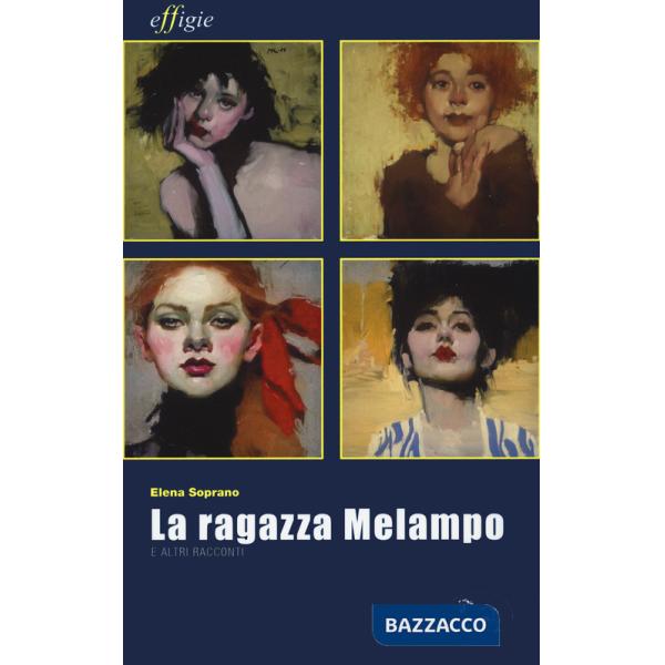 Ragazza Melampo e altri racconti (La)