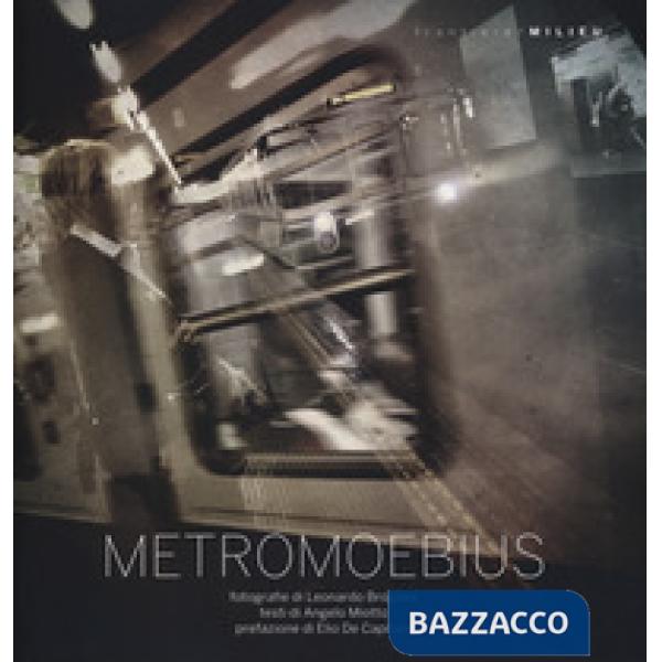 MetroMoebius. Ediz. a colori