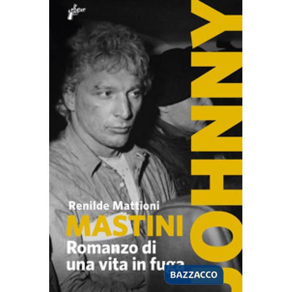 Mastini. Romanzo di una vita in fuga