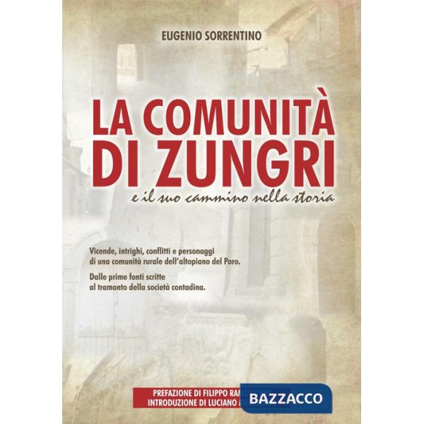 Comunità di Zungri e il suo cammino nella storia (La)