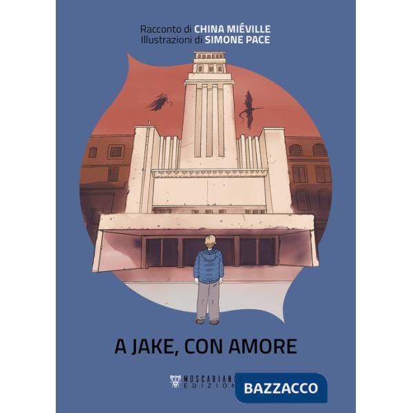 A Jake, con amore