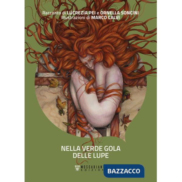 Nella verde gola delle lupe