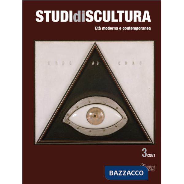 Studi di scultura. Età moderna e contemporanea (2021). Vol. 3