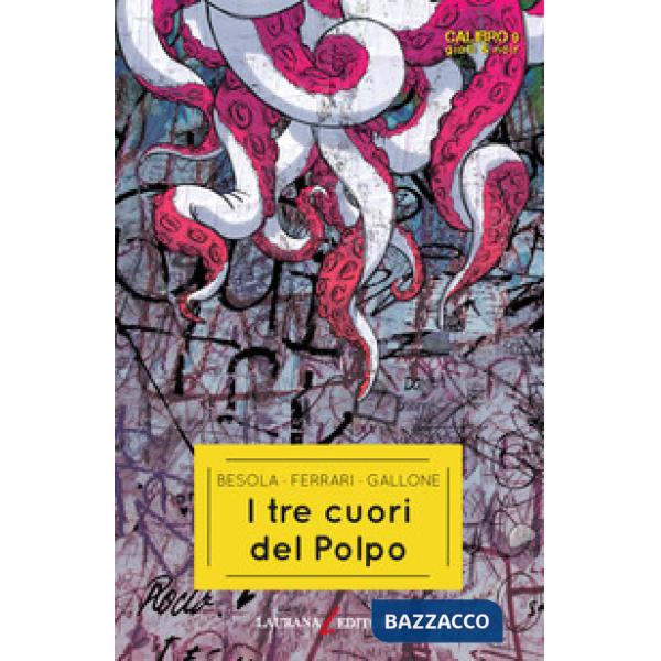 Tre cuori del Polpo (I)