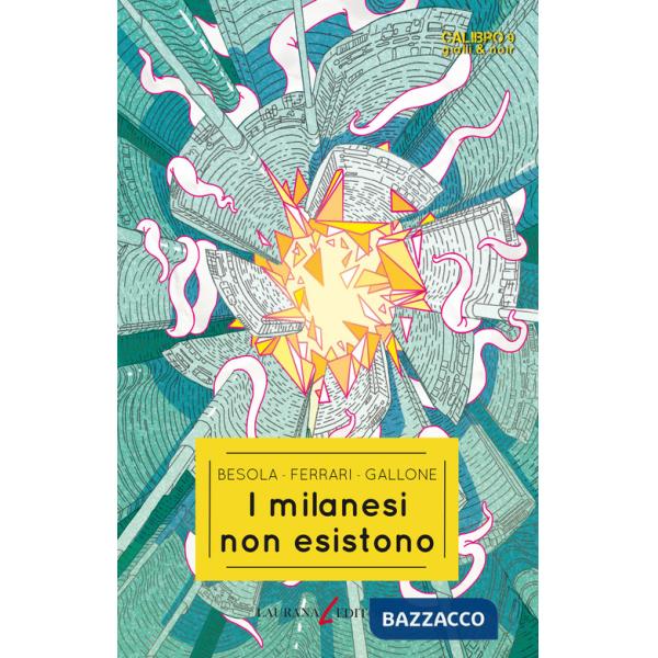 Milanesi non esistono (I)