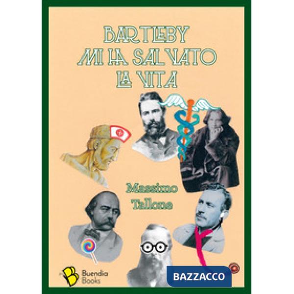 Bartleby mi ha salvato la vita