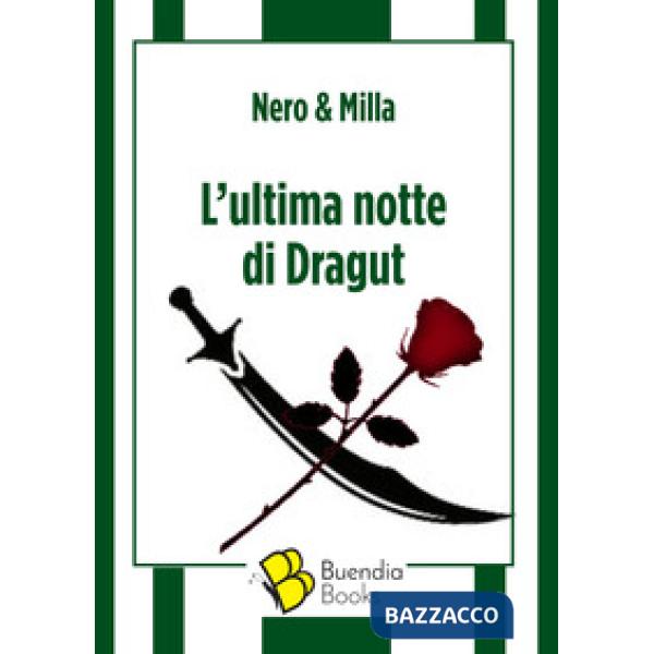 Ultima notte di Dragut (L')