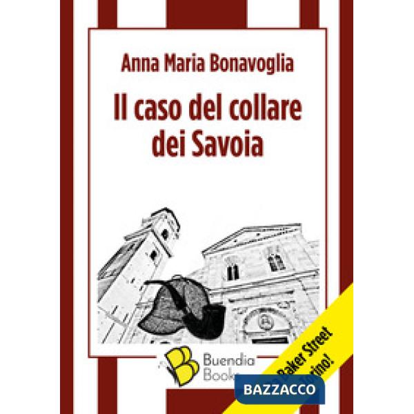 Caso del collare dei Savoia (Il)