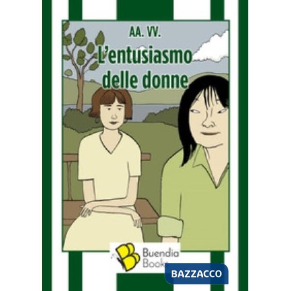 Entusiasmo delle donne (L')