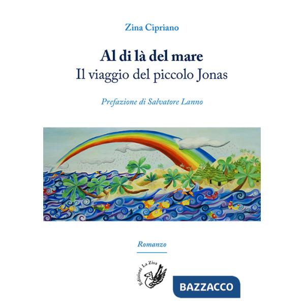 Al di là del mare. Il viaggio del piccolo Jonas