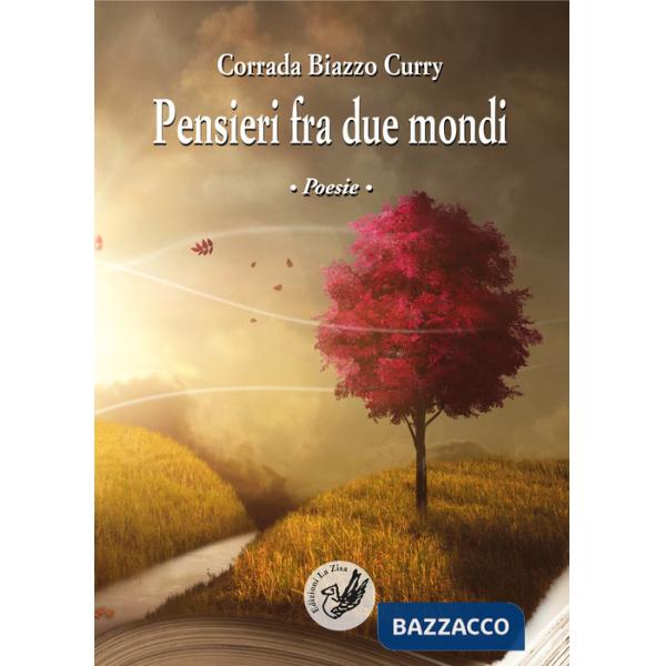 Pensieri fra due mondi