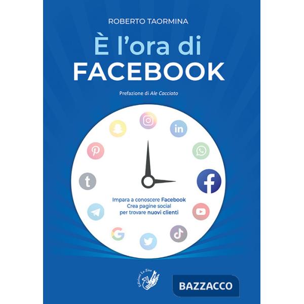 È l'ora di Facebook