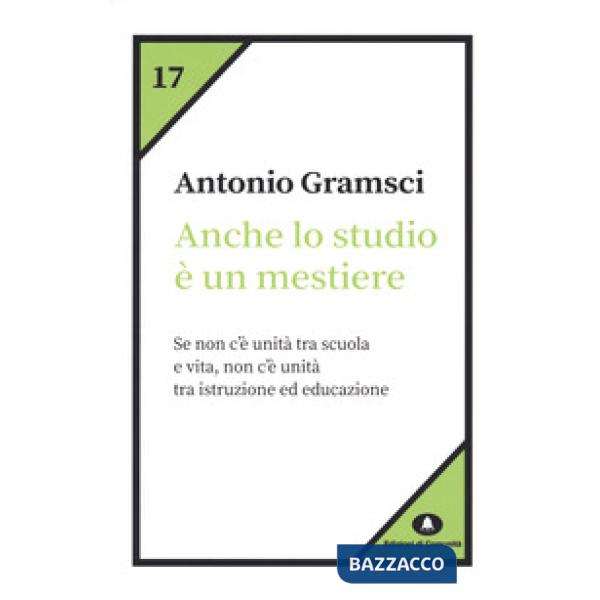 Anche lo studio è un mestiere