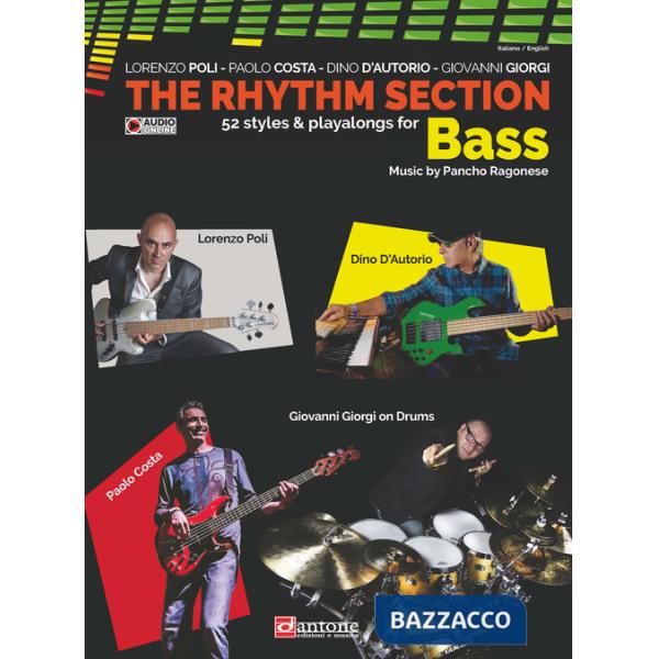 Rhythm section. Bass. 52 styles & playalong for Bass. Metodo. Ediz. bilingue. Con File audio per il download (The)
