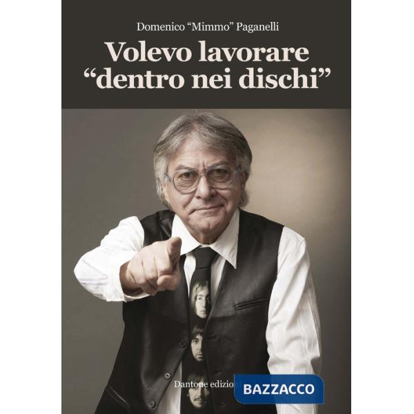 Volevo lavorare «dentro nei dischi»