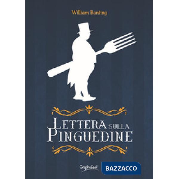 Lettera sulla pinguedine