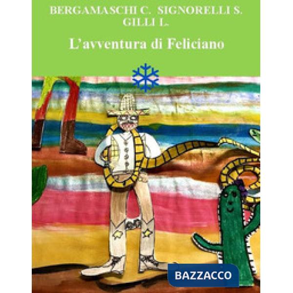 Avventura di Feliciano (L')