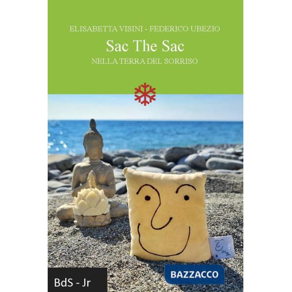 Sac The Sac. Nella terra del sorriso