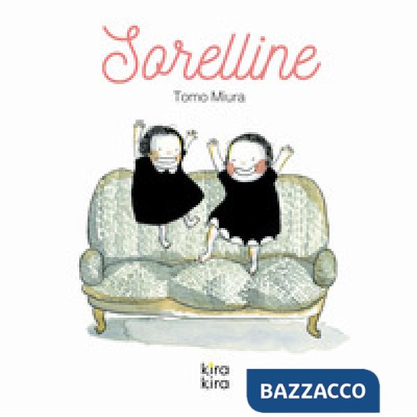 Sorelline. Ediz. a colori